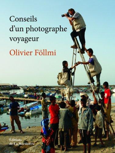 Conseils d'un photographe voyageur