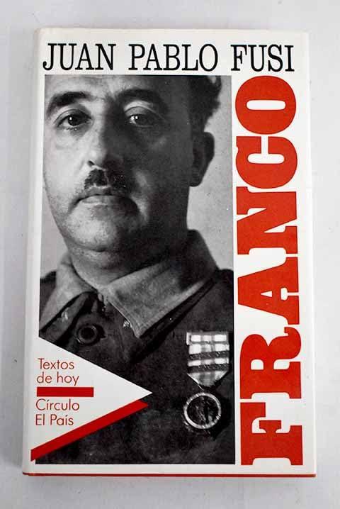 Franco: autoritarismo y poder personal