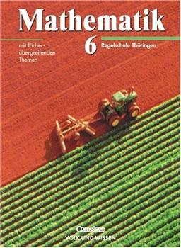 Mathematik Sekundarstufe I - Ausgabe Volk und Wissen - Regelschule Thüringen: Mathematik, Klasse 6, EURO, Lehrbuch, Ausgabe Regelschulen Thüringen