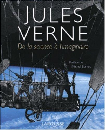 Jules Verne : de la science à l'imaginaire