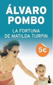 Fortuna de matilda turpin, la (Booket Logista)