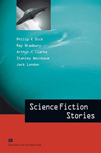 Science Fiction Stories: Advanced Level / Lektürensammlung