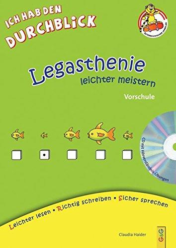 Legasthenie leichter meistern - Vorschule: Lese-Rechtschreib-Training mit CD