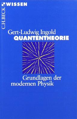 Quantentheorie Grundlagen der modernen Physik