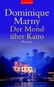 Der Mond über Kairo.