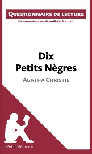 Dix Petits Nègres d'Agatha Christie : Questionnaire de lecture