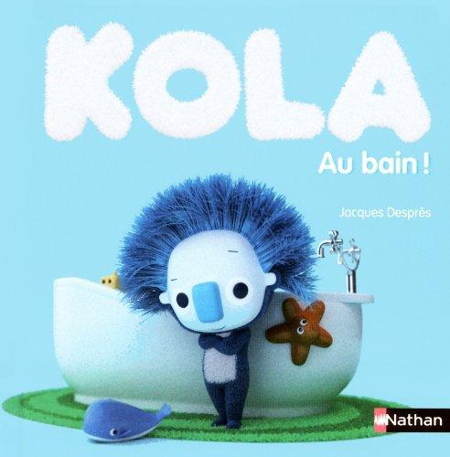 Kola. Vol. 4. Au bain !