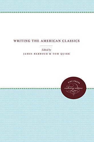 Writing the American Classics