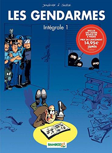 Les gendarmes : intégrale. Vol. 1