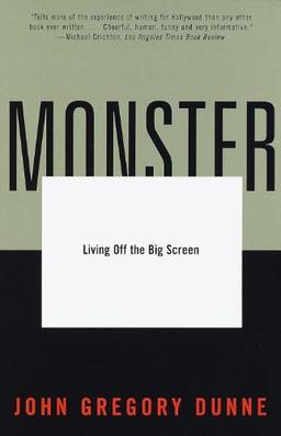 Monster: Living Off the Big Screen