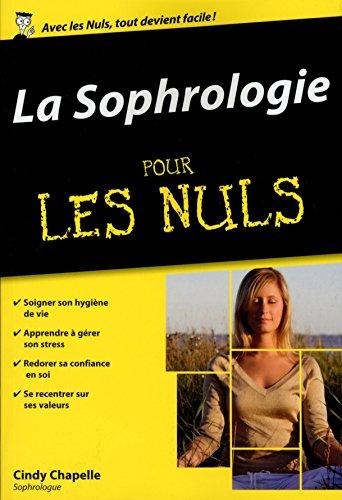 La sophrologie pour les nuls