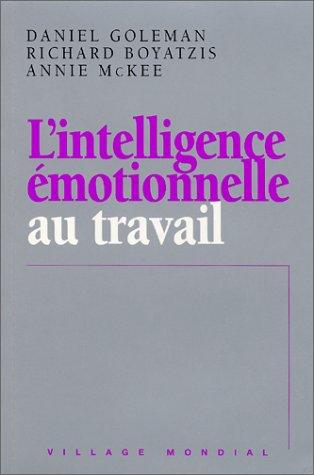 L'intelligence émotionnelle au travail