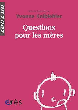 Questions pour les mères