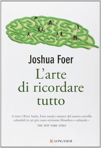 L'arte di ricordare tutto