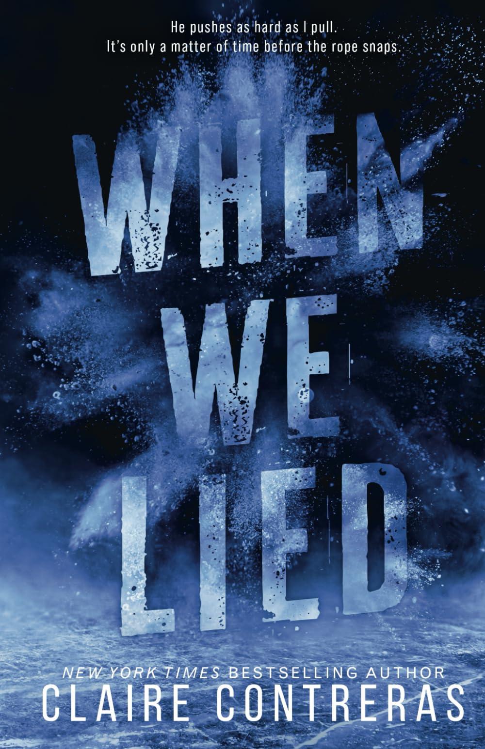 When We Lied (Fairview Hockey, Band 2)