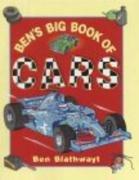 Ben's Big Book Of Cars (Ben's Big Books)