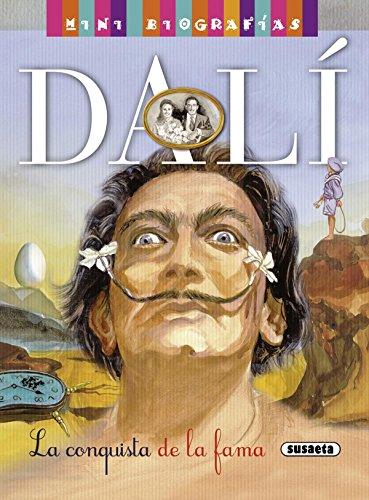 Dalí: La conquista de la fama/ The conquest of fame (Mini biografías)