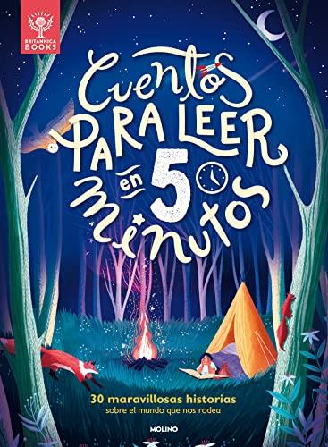 Cuentos para leer en 5 minutos antes de dormir: 30 maravillosas historias sobre el mundo que nos rodea (Cofre encantado)