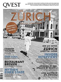 QVEST Zürich: Der Stil einer Stadt