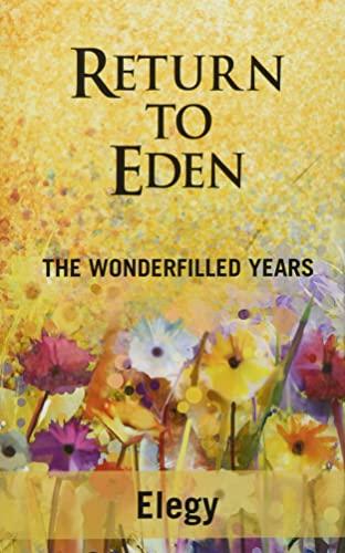 Return to Eden - The Wonderfilled Years