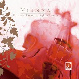 CD Vienna: Best of Klassik - Berühmte Komponisten in neuen Arrangements