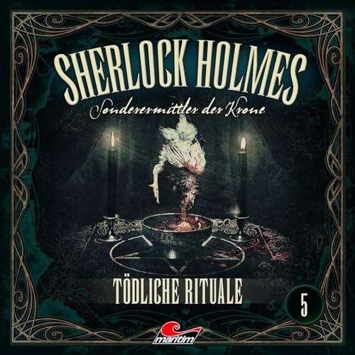 Sherlock Holmes 05 - Tödliche Rituale