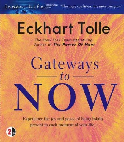 Gateways to Now (Inner Life)