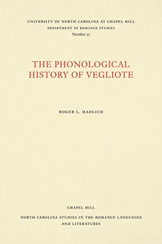 The Phonological History of Vegliote (North Carolina Studies in the Romance Languages and Literatures)