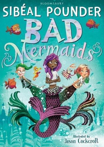 Bad Mermaids (Bad Mermaids 1)