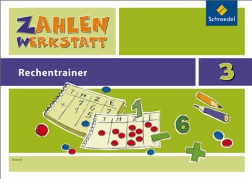 Zahlenwerkstatt - Rechentrainer: Rechentrainer 3