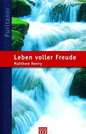 Leben voller Freude