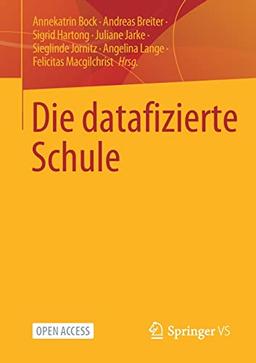 Die datafizierte Schule