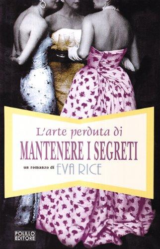 L'arte perduta di mantenere i segreti (Obladì obladà)