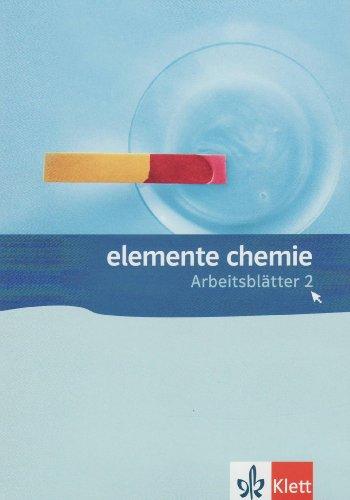 Elemente Chemie. Arbeitsblätter 2. Sekundarstufe I. Kopiervorlagen auf CD-ROM