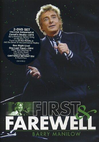 Manilow Barry - First And Farewell [2 DVDs] [UK Import]