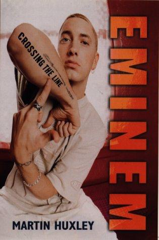 Eminem: Crossing the Line