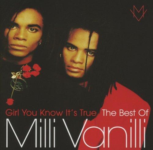 Girl You Know It's True-the Best of Milli Vanill