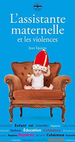 L'assistante maternelle et les violences