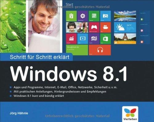 Windows 8.1: Schritt für Schritt erklärt