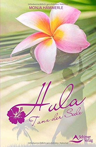 Hula: Tanz der Seele