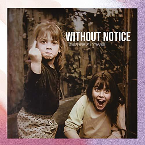 Without Notice (Digipak)