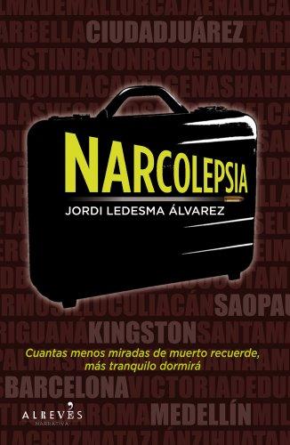 Narcolepsia, ¿es lo mismo vivir que morir despierto? (Narrativa (alreves))