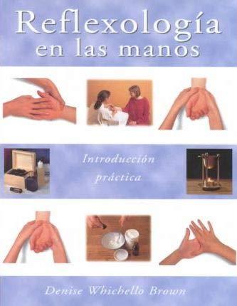 Reflexologia De LA Mano