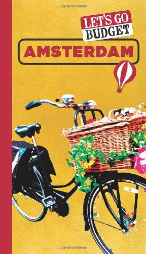 Let's Go Budget Amsterdam: The Student Travel Guide (Let's Go Budget Guides)