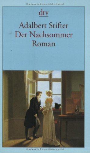 Der Nachsommer: Roman