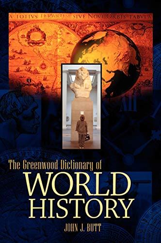 The Greenwood Dictionary of World History