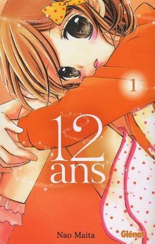 12 ans. Vol. 1