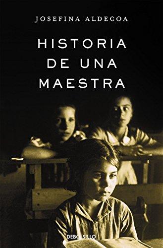 Historia de una maestra (BEST SELLER, Band 26200)