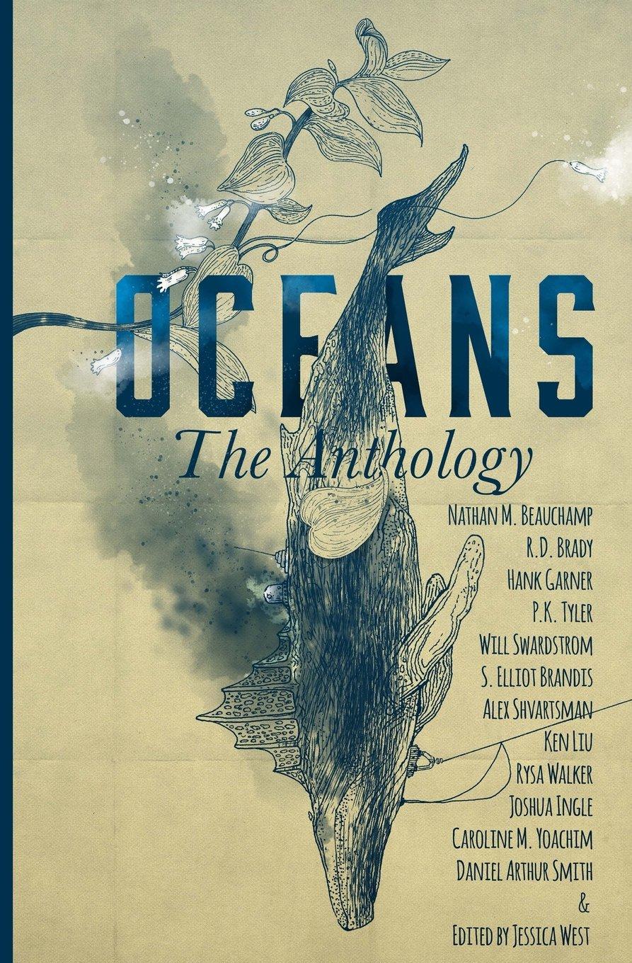 OCEANS: The Anthology (Frontiers of Speculative Fiction, Band 2)