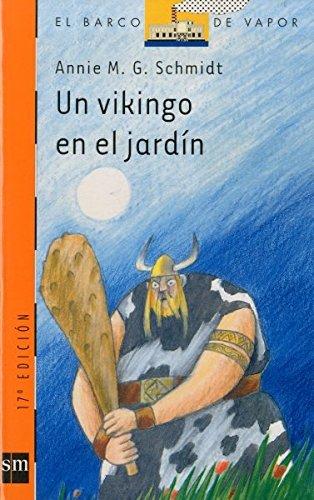 Un vikingo en el jardín (Barco de Vapor Naranja, Band 102)